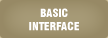 BASIC INTERFACE