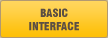 BASIC INTERFACE