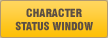 CHARACTER STATUS WINDOW