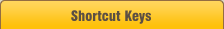 Shortcut Keys